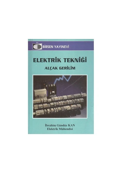 Elektrik Tekniği-İbrahim Gündüz Kan