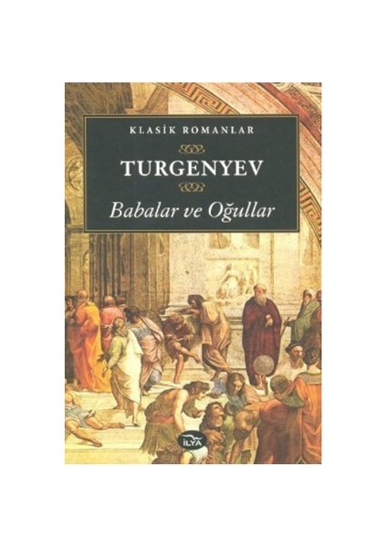 Babalar Ve Oğullar-Ivan Sergeyeviç Turgenyev