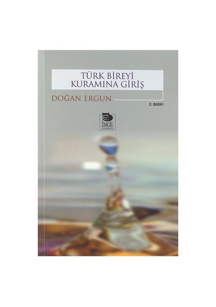 Türk Bireyi Kuramına Giriş