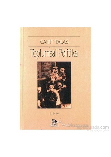 Toplumsal Politika-Cahit Talas