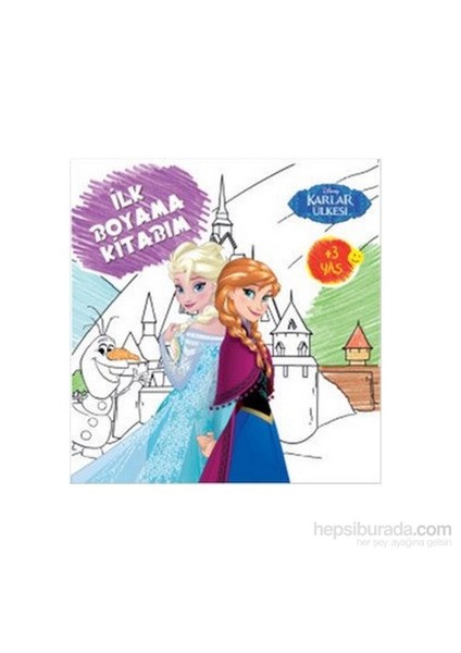Disney İlk Boyama Kitabım: Karlar Ülkesi
