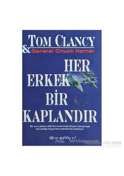 Her Erkek Bir Kaplandır - Tom Clancy