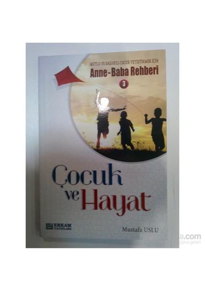 Çocuk ve Hayat