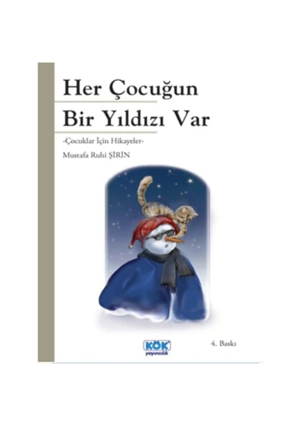 Her Çocuğun Bir Yıldızı Var-Mustafa Ruhi Şirin