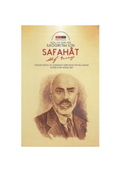 İlköğretim İçin Safahat Nostalgic-Mehmet Akif Ersoy