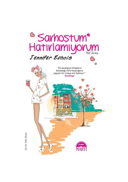 Sarhoştum Hatırlamıyorum - Jennifer Echols