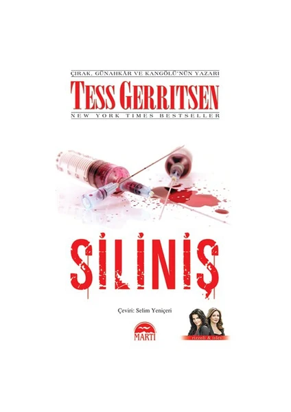 Siliniş - Tess Gerritsen