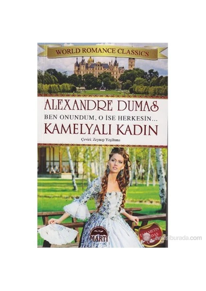 Kamelyalı Kadın - Alexandre Dumas