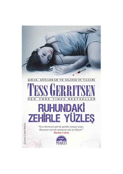 Ruhundaki Zehirle Yüzleş - Tess Gerritsen