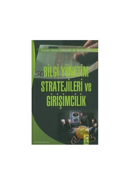 Bilgi Yönetim Stratejileri Ve Girişimcilik-Mehmet İnce