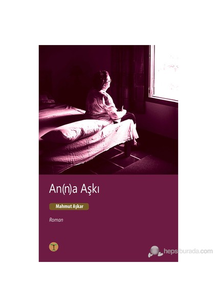 An(N)A Aşkı-Mahmut Aşkar
