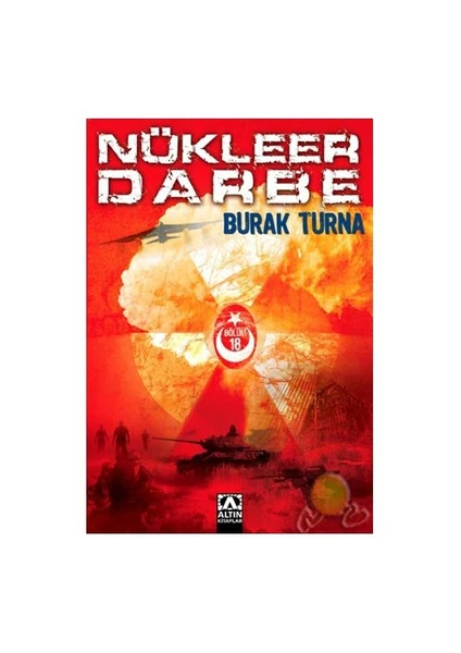 Nükleer Darbe - Burak Turna