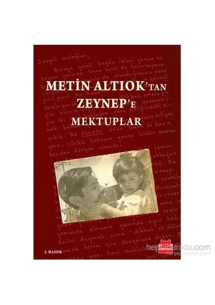 Metin Altıok'tan Zeynep'e Mektuplar - Metin Altıok