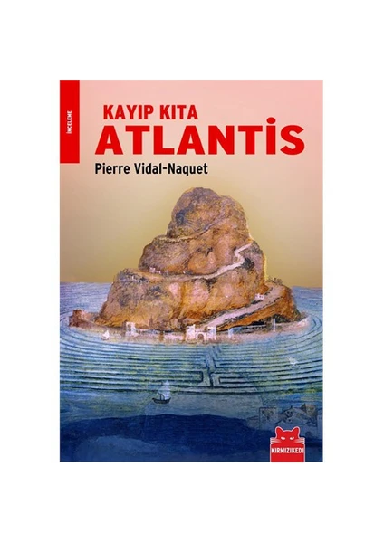 Kayıp Kıta Atlantis - Pierre Vidal-Naquet