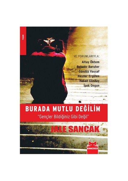 Burada Mutlu Değilim - Jale Sancakk