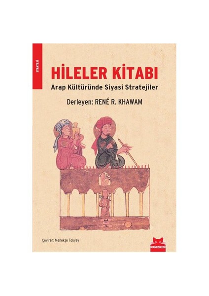 Hileler Kitabı - Rene Rizqallah Khawam