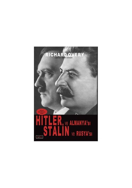 Hitler Ve Almanya'Sı Ve Stalin Ve Rusya'Sı-Richard Overy