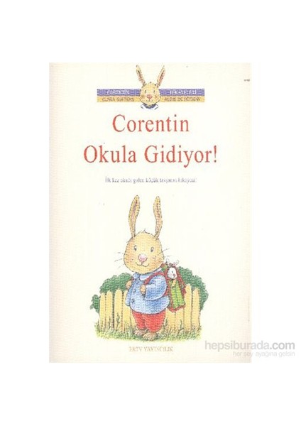 Corentin Okula Gidiyor