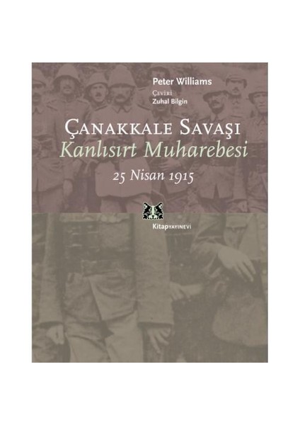 Çanakkale Savaşı - Kanlısırt Muharebesi 25 Nisan 1915