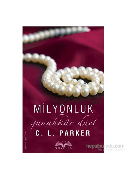 Milyonluk Günahkar Düet - C. L. Parker