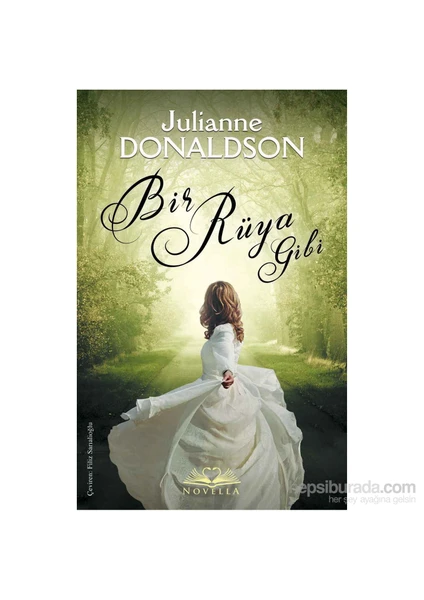 Bir Rüya Gibi-Julianne Donaldson