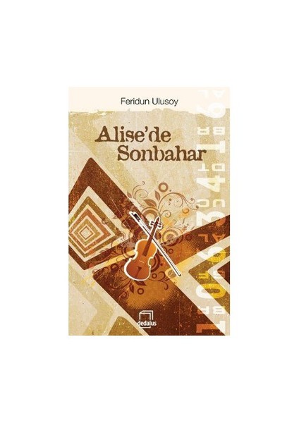 Alise'De Sonbahar-Feridun Ulusoy
