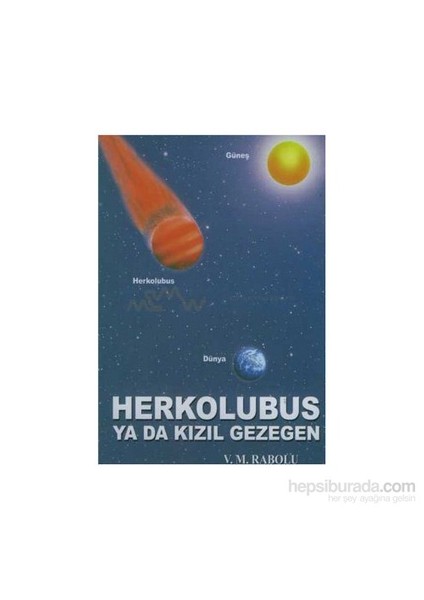 Herkolubus Ya Da Kızıl Gezegen-V. M. Rabolu