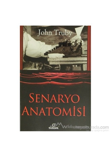 Senaryo Anatomisi-John Truby