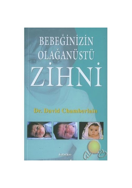 Bebeğinizin Olağanüstü Zihni-David Chamberlain