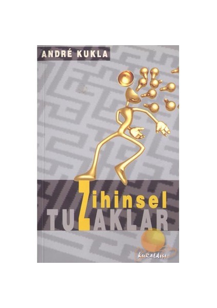 Zihinsel Tuzaklar - Andre Kukla