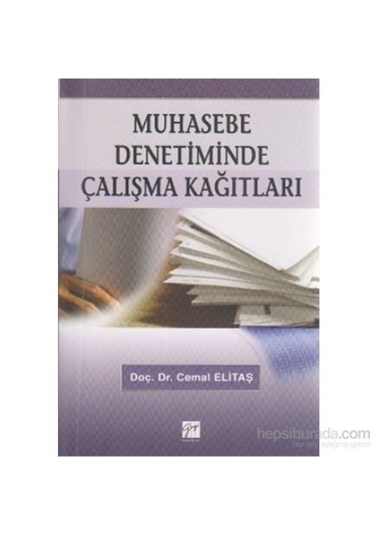 Muhasebe Denetiminde Çalışma Kağıtları-Cemal Elitaş