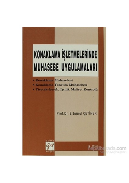 Konaklama İşletmelerinde Muhasebe Uygulamaları-Ertuğrul Çetiner