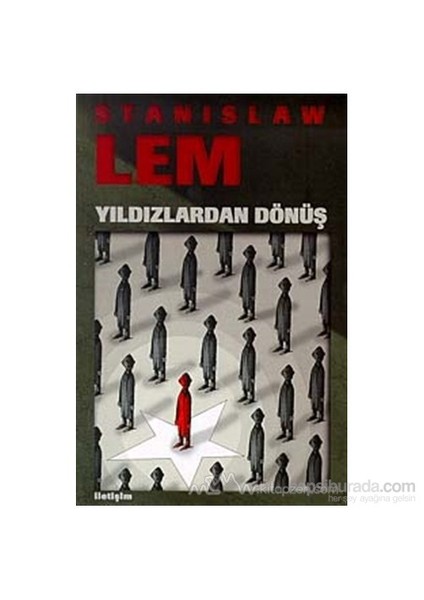 Yıldızlardan Dönüş - Stanislaw Lem