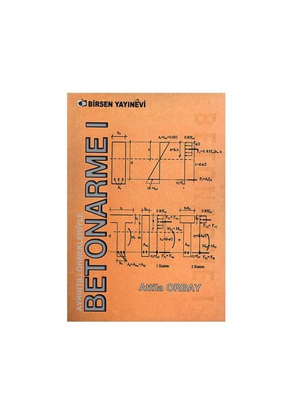 Ayrıntılı Örnekleriyle Betonarme 1-Attila Orbay