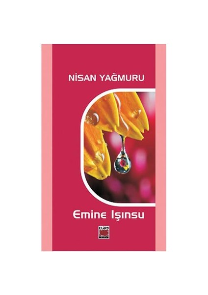 Nisan Yağmuru-Emine Işınsu