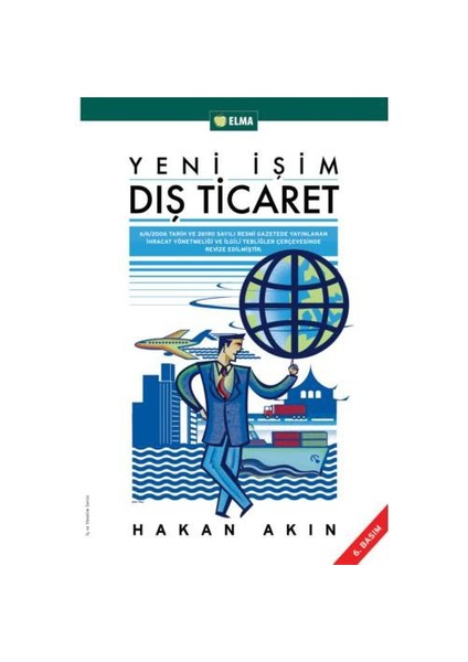Yeni İşimiz Dış Ticaret - Hakan Akın