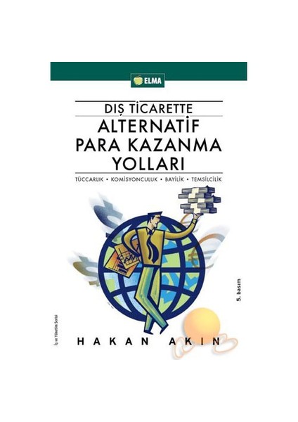 Dış Ticarette Alternatif Para Kazanma Yolları