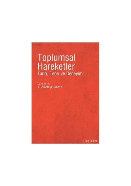 Toplumsal Hareketler - Tarih, Teori Ve Deneyim