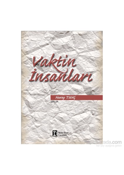 Vaktin İnsanları-Nuray Tunç