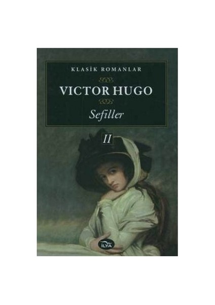 Sefiller 2. Cilt-Victor Hugo