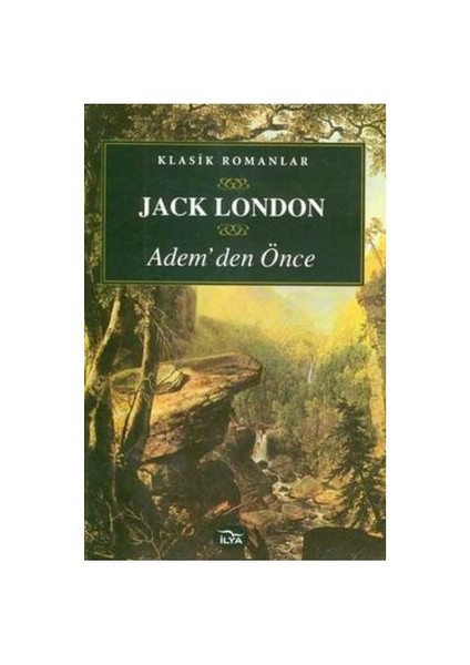 Adem'Den Önce-Jack London