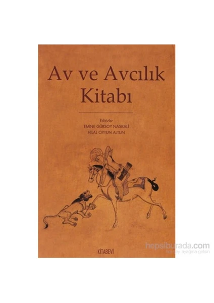 Av Ve Avcılık Kitabı