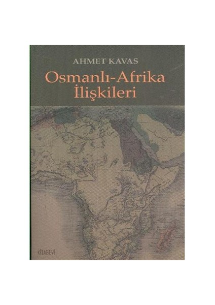 Osmanlı - Afrika İlişkileri