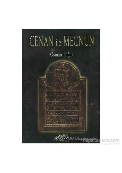 Cenan İle Mecnun-Osman Tuğlu