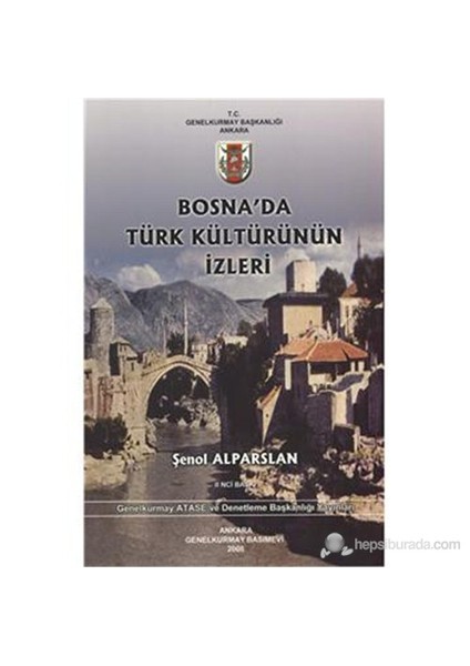 Bosna'da Türk Kültürünün İzleri