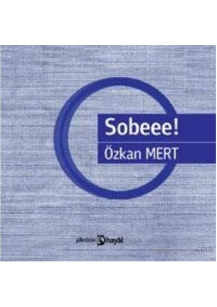 Sobeee!-Özkan Mert