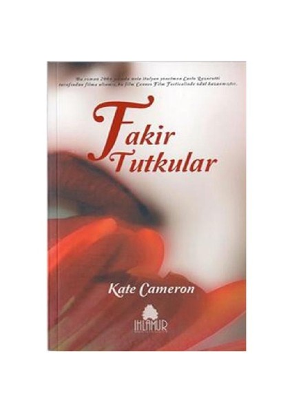 Fakir tutkular - KATE CAMERON