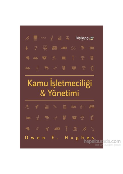 Kamu İşletmeciliği Ve Yönetimi-Owen E. Hughes