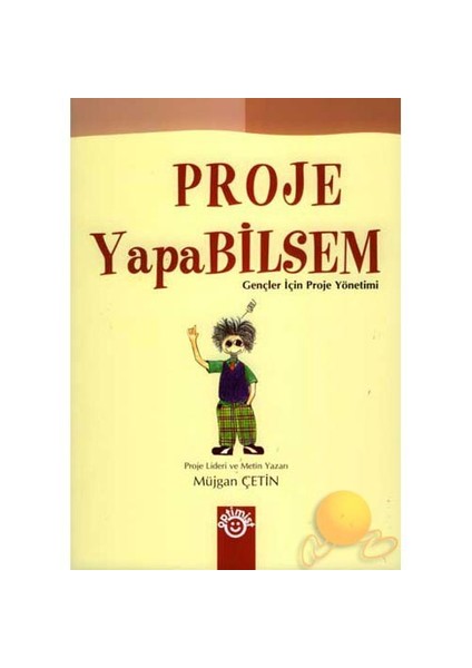 Proje Yapabilsem-Müjgan Çetin
