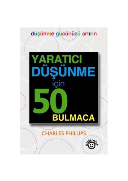 Yaratıcı Düşünme İçin 50 Bulmaca